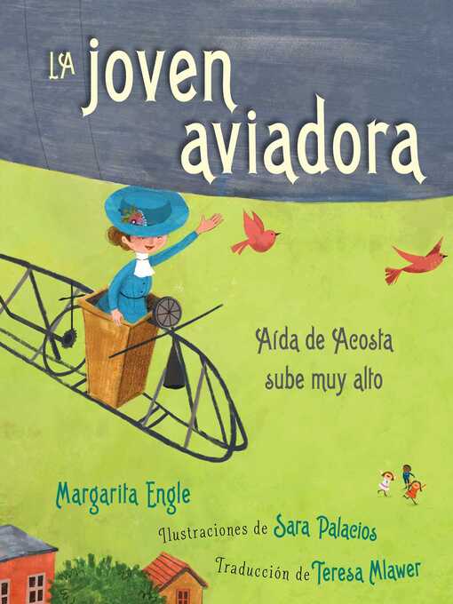 Title details for La joven aviadora (The Flying Girl) by Margarita Engle - Wait list